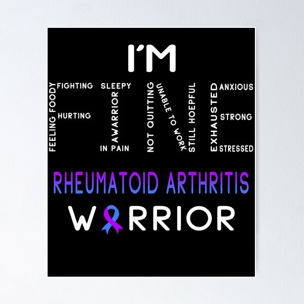 I'm Fine Rheumatoid Arthritis Warrior Support Rheumatoid Arthritis