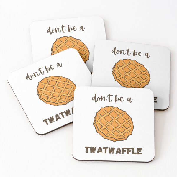Item preview, Don't be Twatwaffle designed and sold by GoodMoodFood.
