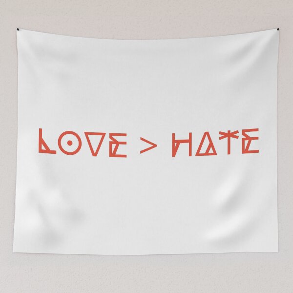 Item preview, Love > Hate designed and sold by FourNuns.