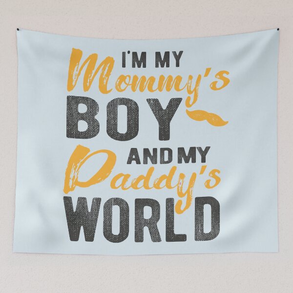 Item preview, im my mommy's boy and my daddy's world designed and sold by samah82.