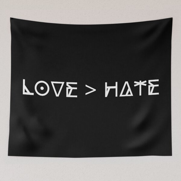 Item preview,   Love > Hate designed and sold by FourNuns.