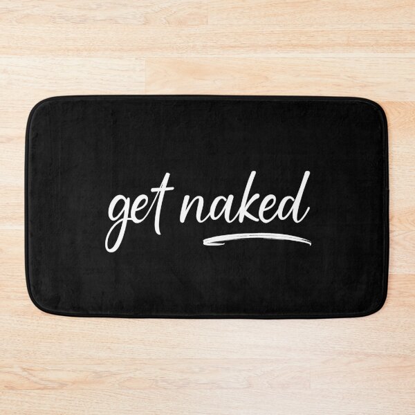 Item preview, Get Naked Funny Bathroom Graphic designed and sold by Flip & Flop.