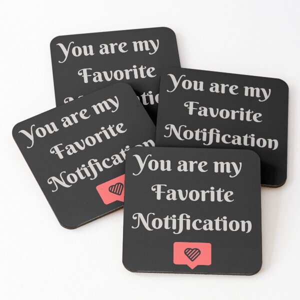 Item preview, You are my favorite notification my love designed and sold by srm-creations.