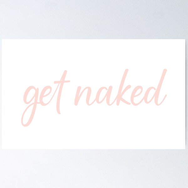 Item preview, Get Naked Funny Bathroom Graphic designed and sold by Flip & Flop.