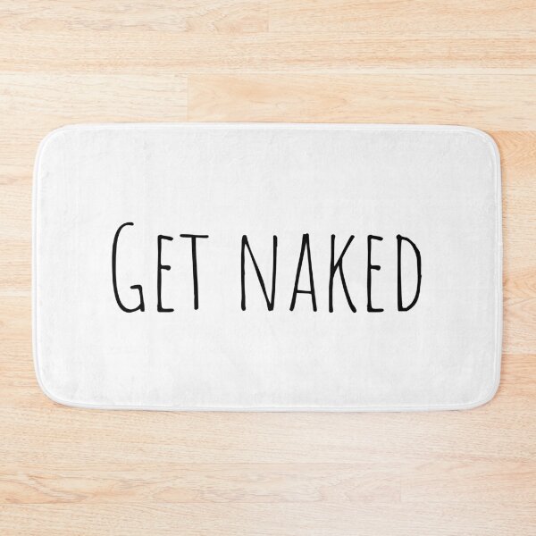 Item preview, Get Naked Funny Bathroom Graphic designed and sold by Flip & Flop.