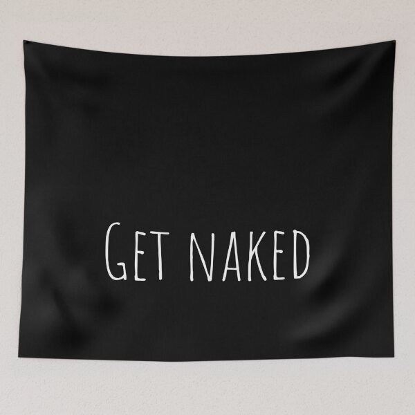 Item preview, Get Naked Funny Bathroom Graphic designed and sold by Flip & Flop.