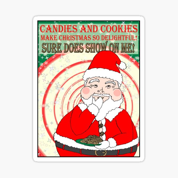 Candies and Cookies Funny Christmas Santa haiku Sticker