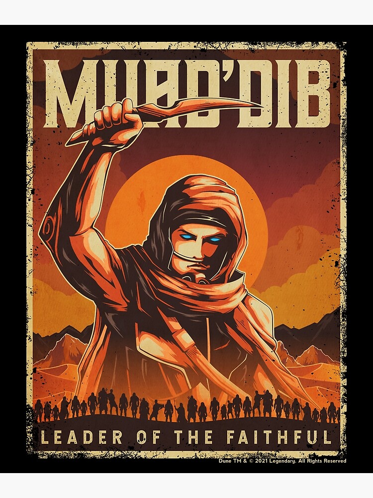 Thumbnail 3 of 3, Poster, Muad'Dib Leader of the Faithful Dune designed and sold by B-Cubed-Shirts.
