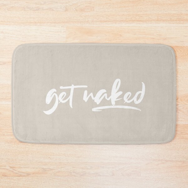Item preview, Get Naked Funny Bathroom Graphic designed and sold by Flip & Flop.