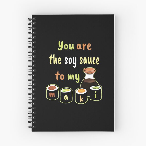 Item preview, You are the Soy Sauce to my Maki Sushi  designed and sold by Creacats.