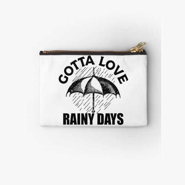 Item preview, Gotta Love rainy days designed and sold by V Design Factory.
