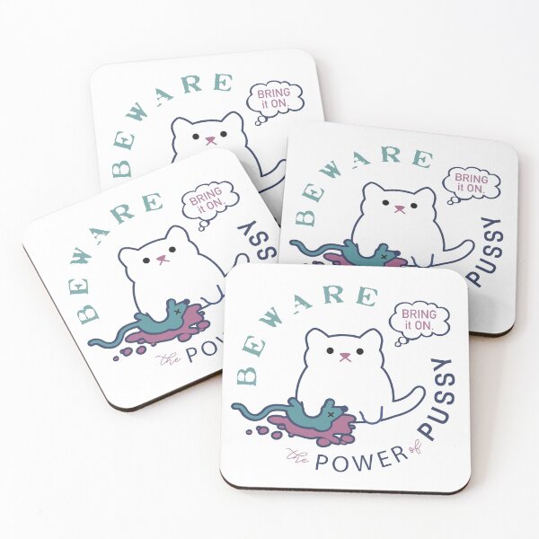 Item preview, Beware the Power of Pussy designed and sold by poprockstarfish.