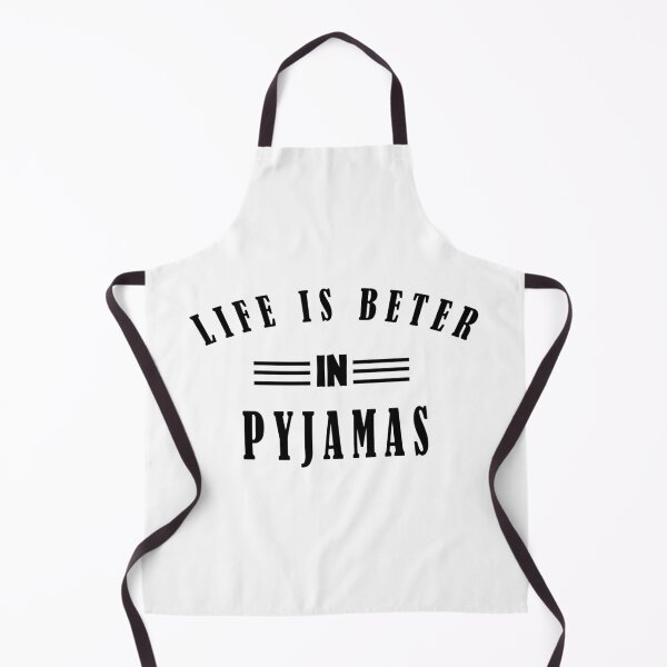 Item preview, life is better in pyjamas,funny gift for lazy people designed and sold by nawal-shirt.