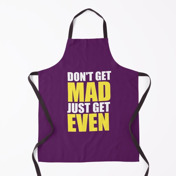 Item preview, don't get mad just get even designed and sold by medbouk1.