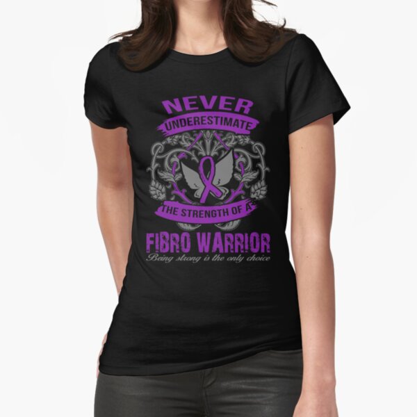 Fibromyalgia Awareness - Fibro Warrior T-Shirt / Sticker Fitted T-Shirt