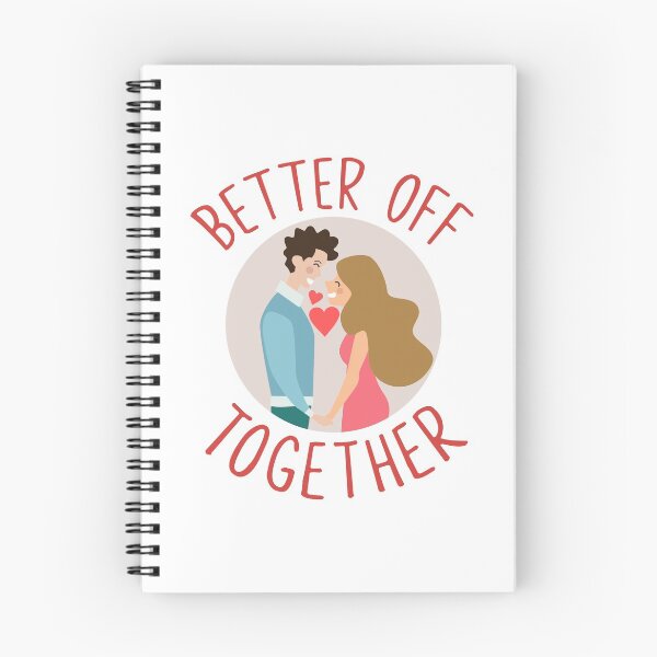Item preview, Better off together designed and sold by IM Hunter.