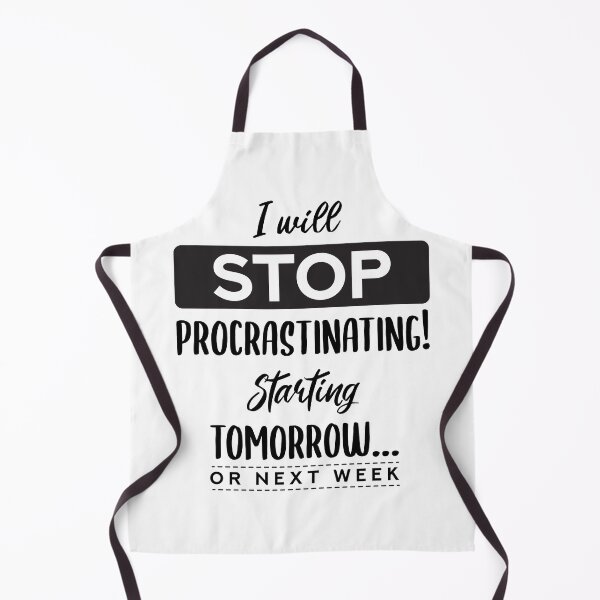 Item preview, I will stop procrastinating designed and sold by mikzack.