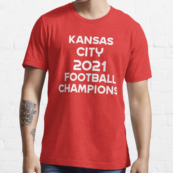 Kansas City Chiefs Football 2021 Super Bowl LV Champions Classic T-Shirt,  hoodie, sweater, long sleeve and tank top