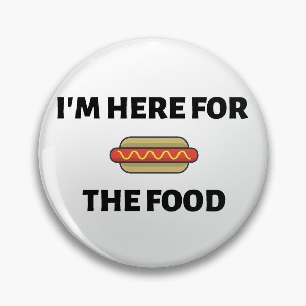 Item preview, I'm Here for The Food  designed and sold by L1 Creations.