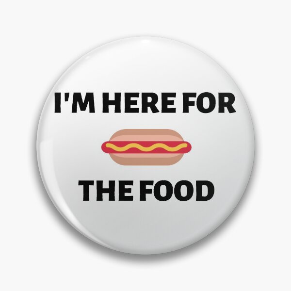 Item preview, I'm Here for The Food  designed and sold by L1 Creations.