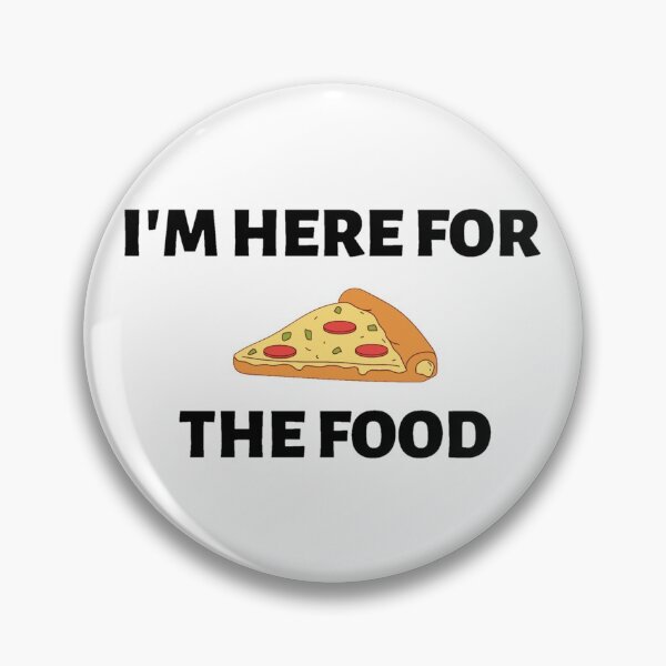 Item preview, I'm Here for The Food  designed and sold by L1 Creations.