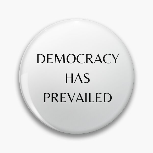 Item preview, Democracy has Prevailed  designed and sold by Exey02.