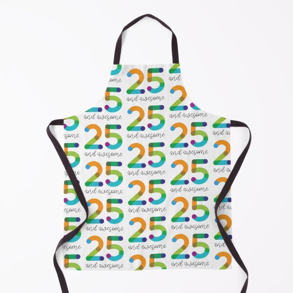 Item preview, 25 and Awesome! designed and sold by VicEllisArt.