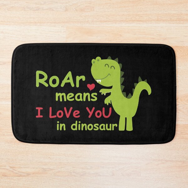 Item preview, Roar Means I Love You In Dinosaur Gift designed and sold by TTFMerch.