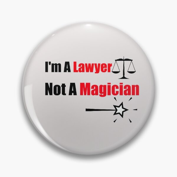 Item preview, I'm A Lawyer Not A Magician designed and sold by unique things.