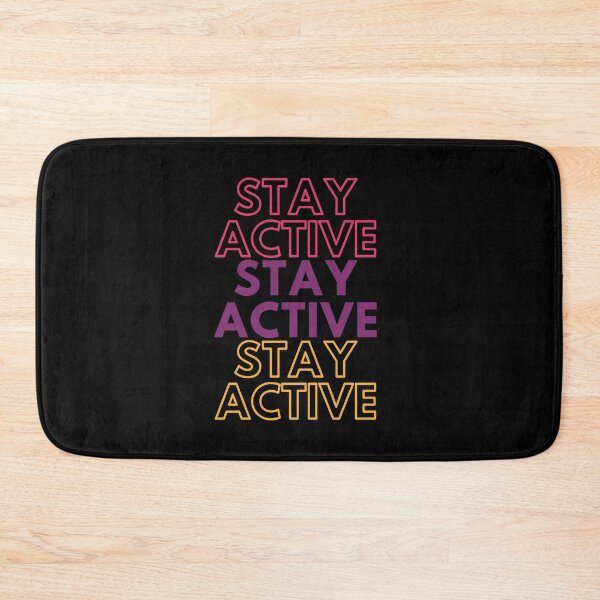 Item preview, Stay Active designed and sold by lmcvinco.
