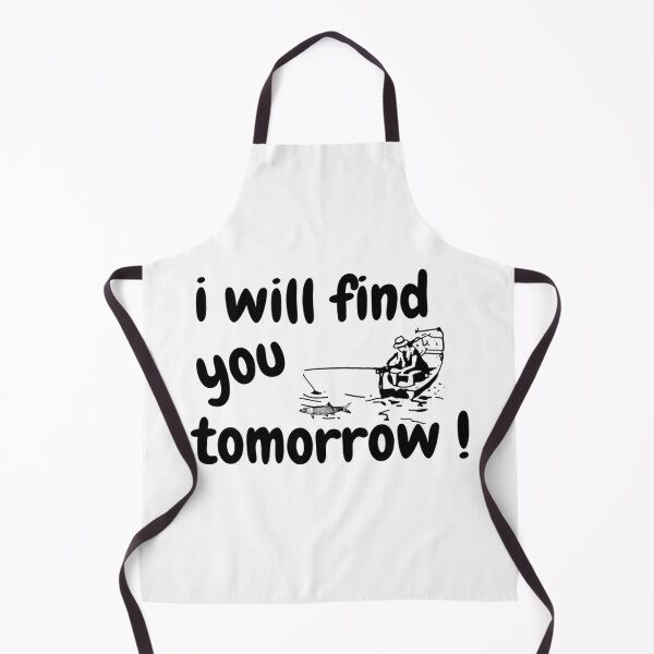 Item preview, I will find you tomorrow! designed and sold by Monlin.