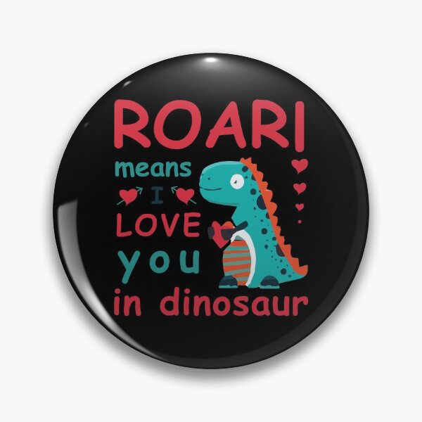 Item preview, Roar Means I Love You In Dinosaur Gift designed and sold by TTFMerch.