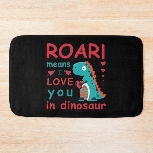 Item preview, Roar Means I Love You In Dinosaur Gift designed and sold by TTFMerch.
