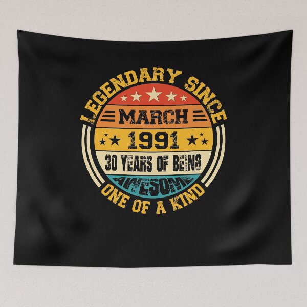Item preview, 30th Birthday 30 Years Born In 1991 March designed and sold by Renergie.