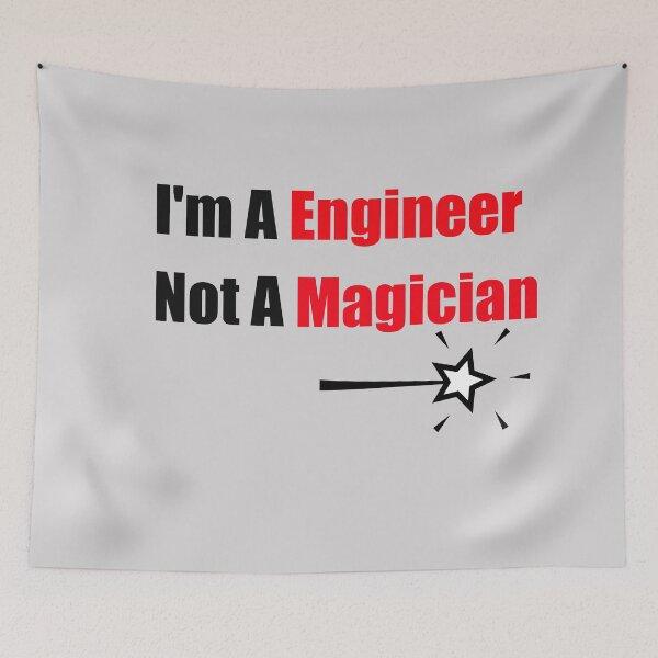 Item preview, I'm An Engineer Not A Magician designed and sold by unique things.