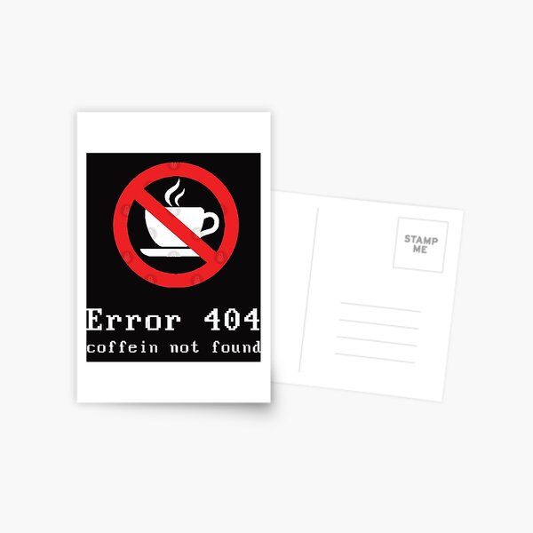 404 Error Postcards Redbubble