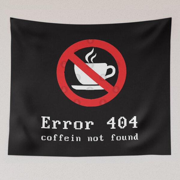 Item preview, 404 Error Coffein White designed and sold by SolenZywiec.