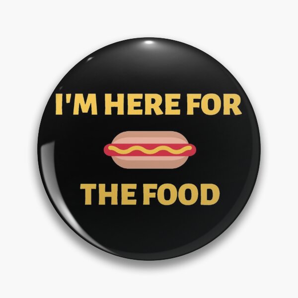 Item preview, I'm Here for The Food  designed and sold by L1 Creations.