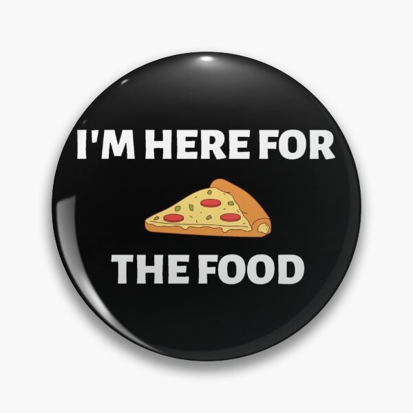 Item preview, I'm Here for The Food  designed and sold by L1 Creations.