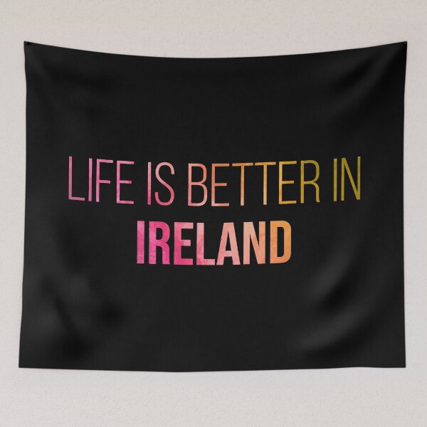 Item preview, Life is better in Ireland in Watercolor designed and sold by XCIV.