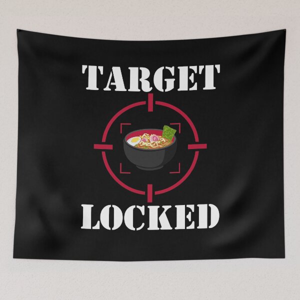 Item preview, Target Locked Ramen designed and sold by NormanGrphxTees.