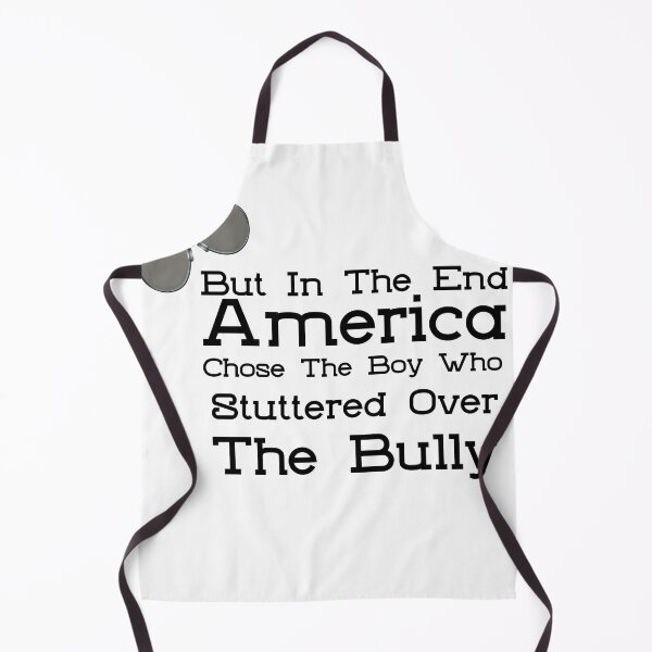 Item preview, But In The End America Chose The Boy Who Stuttered designed and sold by 30-Merch.