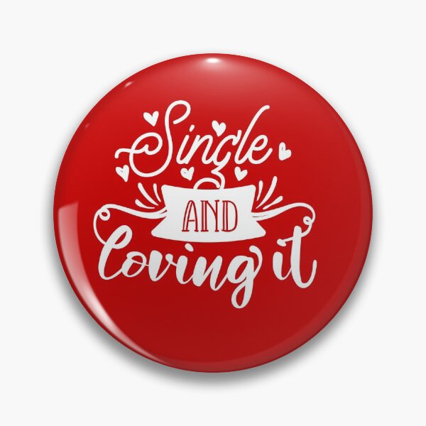Item preview, Single and loving it. designed and sold by Moussa  Sussi.