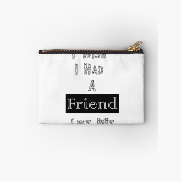 Item preview, I Wish I Had A Friend Like Me designed and sold by JimmyJD.