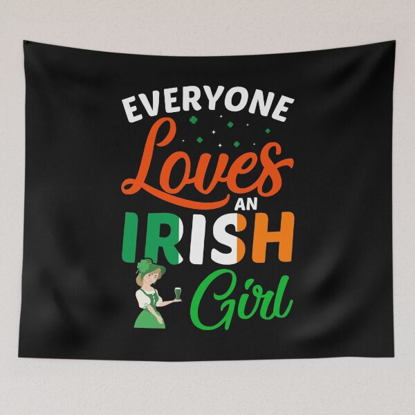 Item preview, Everyone Loves An Irish Girl designed and sold by Mariano Topno.