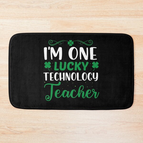 Item preview, I'm One Lucky Technology Teacher designed and sold by Mariano Topno.