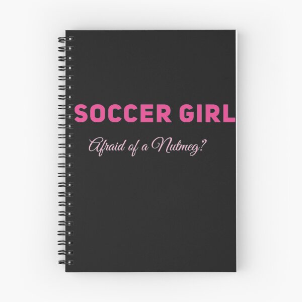 Item preview, Soccer Girl - Afraid of a Nutmeg? designed and sold by JJWilsonTees.