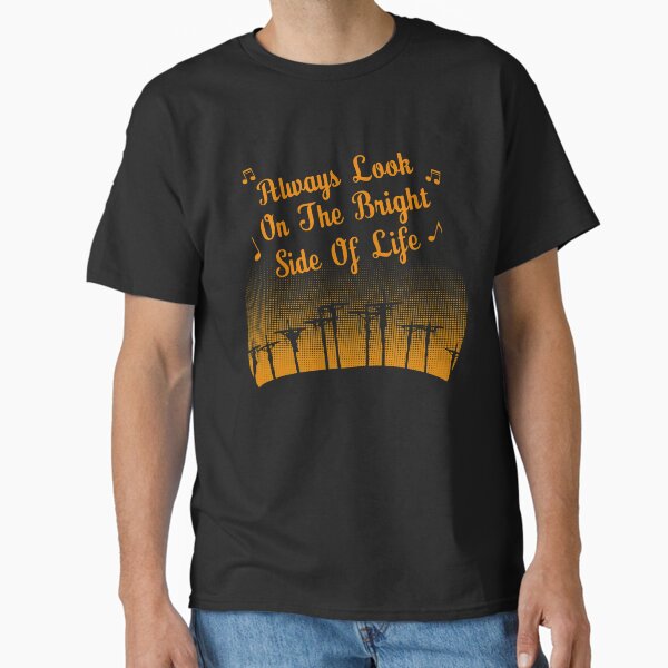 Item preview, Always look on the bright side of life designed and sold by VinagreShop.