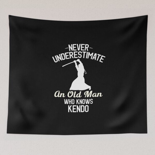 Item preview, Never underestimate an old man who knows kendo designed and sold by kukuhivanart.