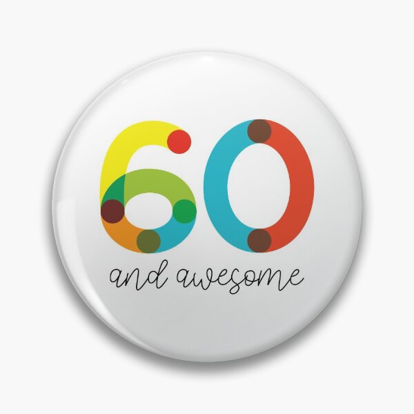 Item preview, 60 and Awesome! designed and sold by VicEllisArt.